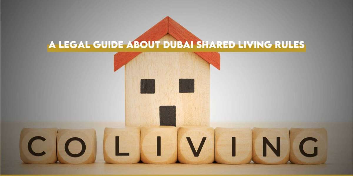 A Legal Guide About Dubai Shared Living Rules - Al Dhaheri International Advocates