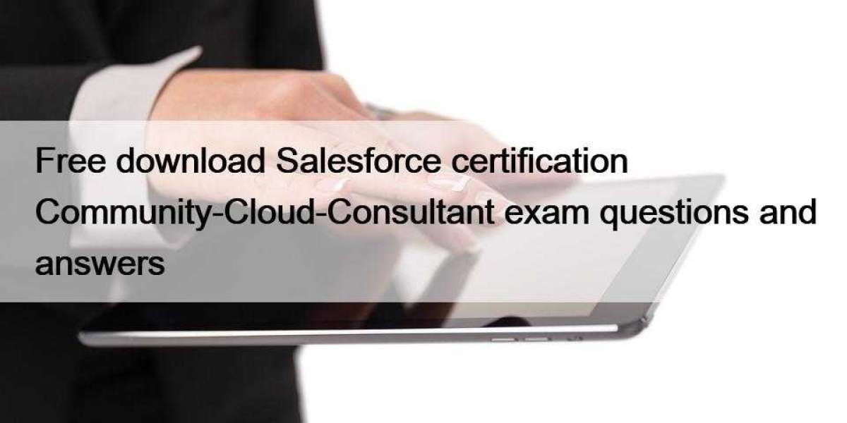Free download Salesforce certification Community-Cloud-Consultant exam questions and answers