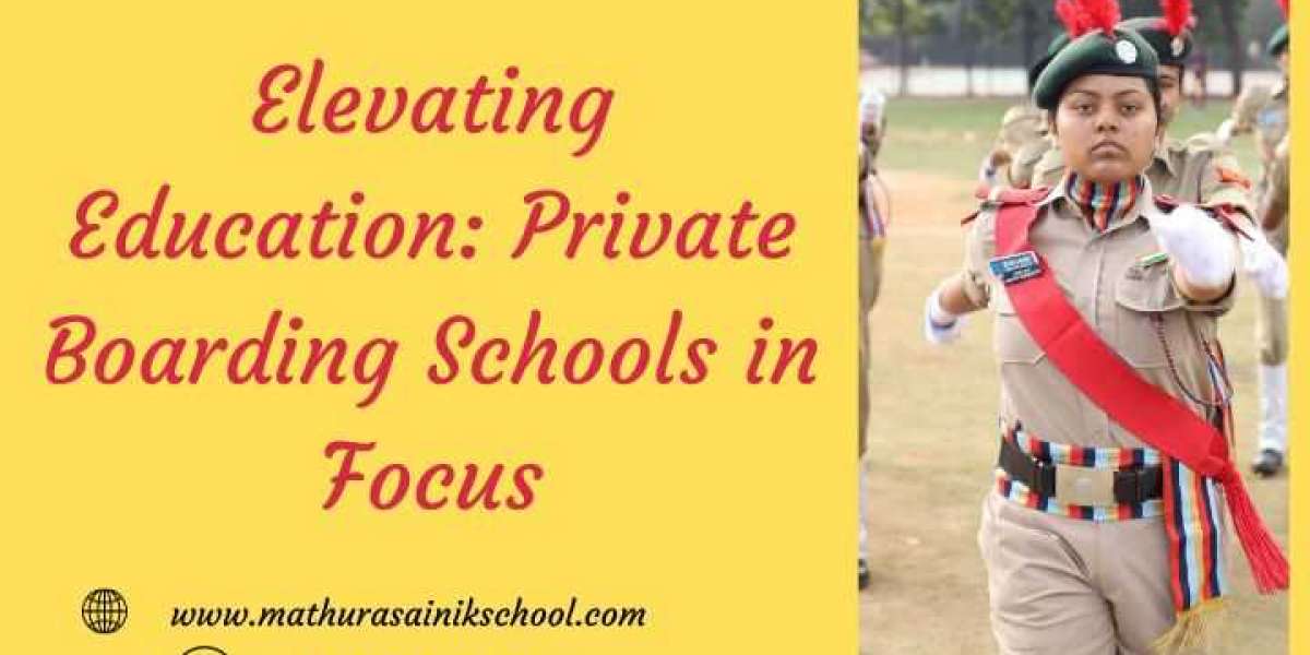 Elevating Education: Private Boarding Schools in Focus