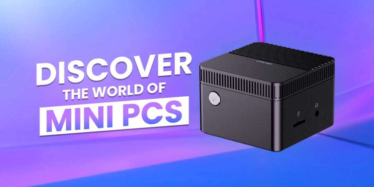 Dive Into The World of Mini PCs