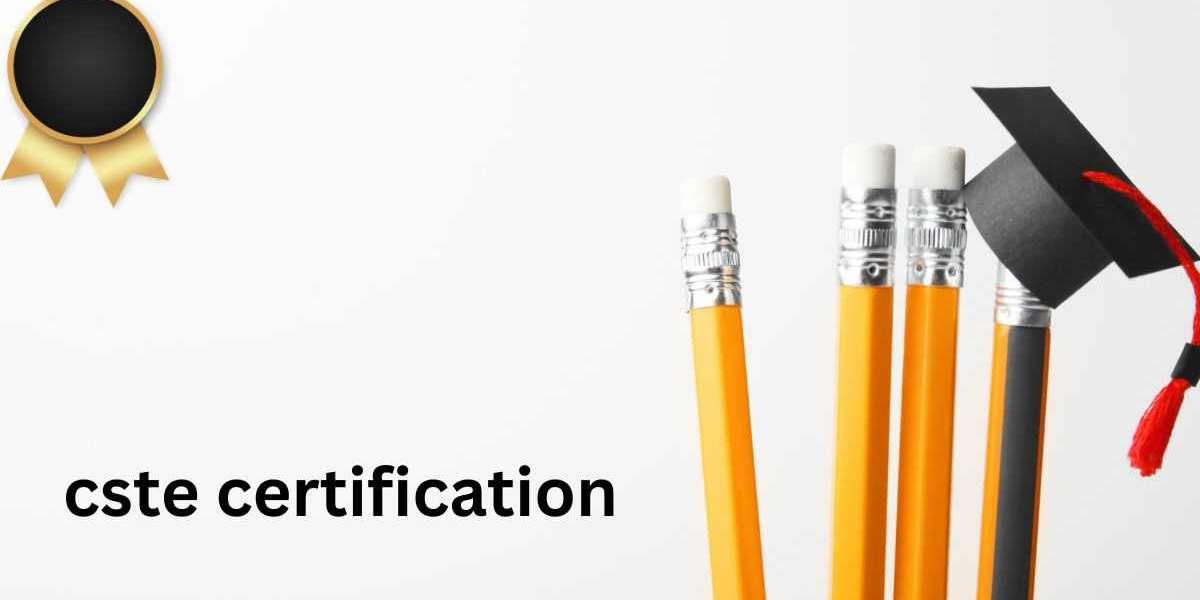 How CSTE Certification Ensures Your Skills Are Up-to-Date