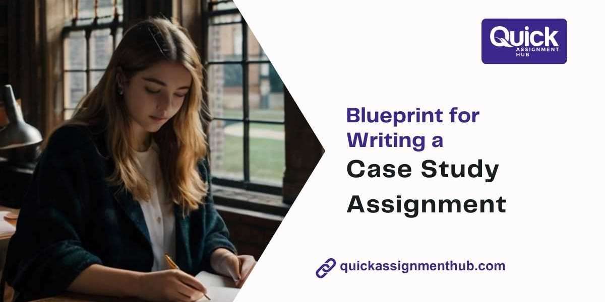 The Ultimate Blueprint for Writing a Case Study Assignment