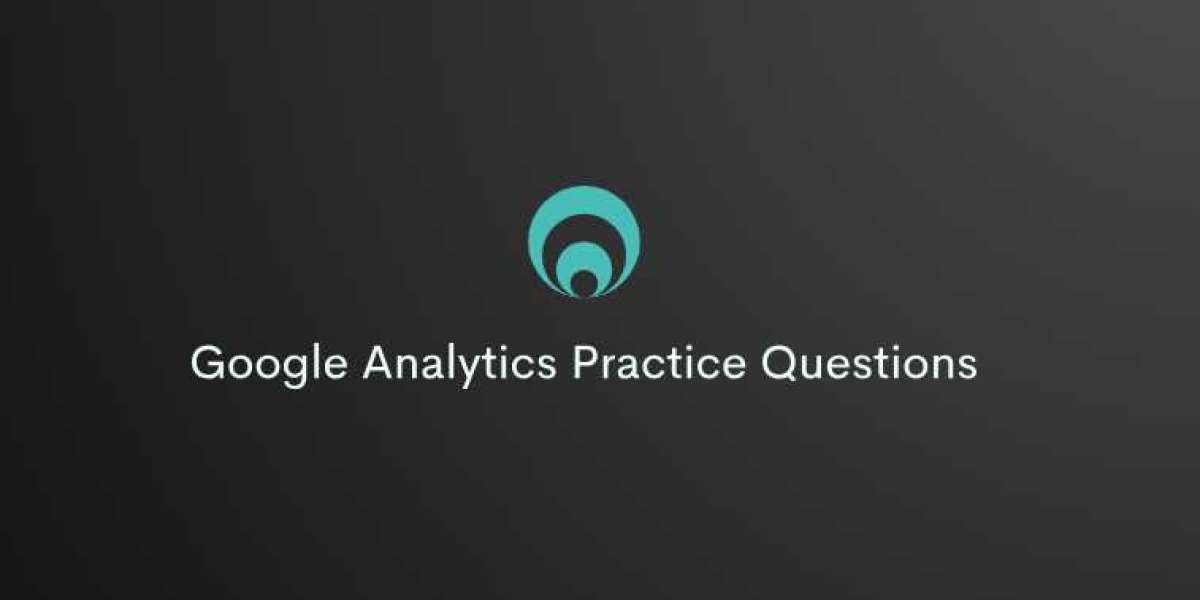 Google Analytics Exam Prep: Must-Know Practice Questions to Pass