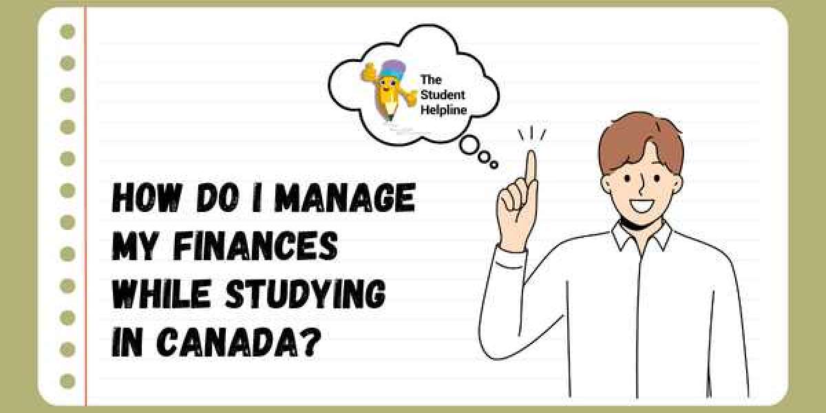 How do I manage my finances while studying in Canada?