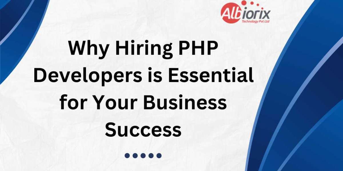 Why Hiring PHP Developers is Essential for Your Business Success