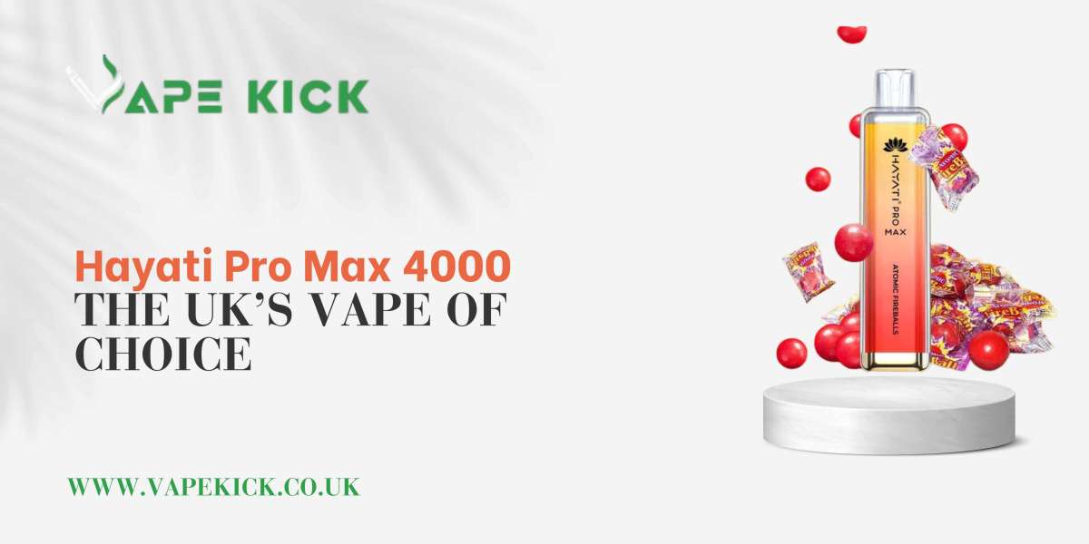 Hayati Pro Max 4000: The UK’s Vape of Choice