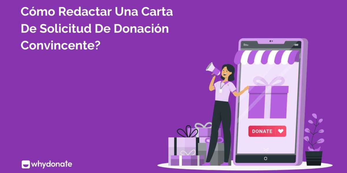 Cómo escribir una carta de solicitud de donación atractiva