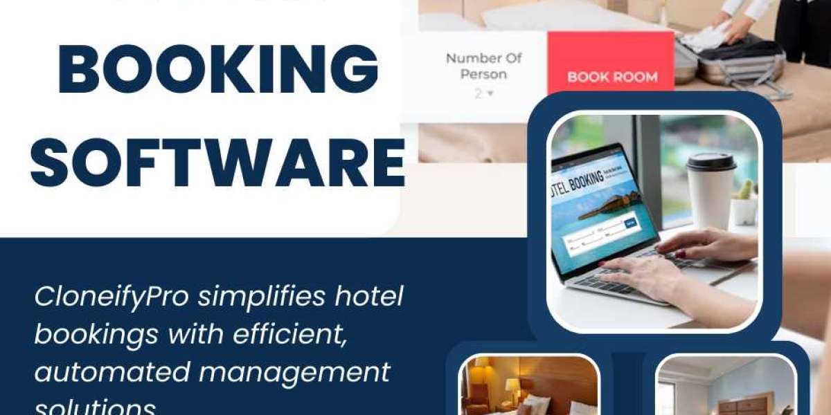 Elevate Your Business with Advanced Hotel Booking Software Solutions by Cloneifypro