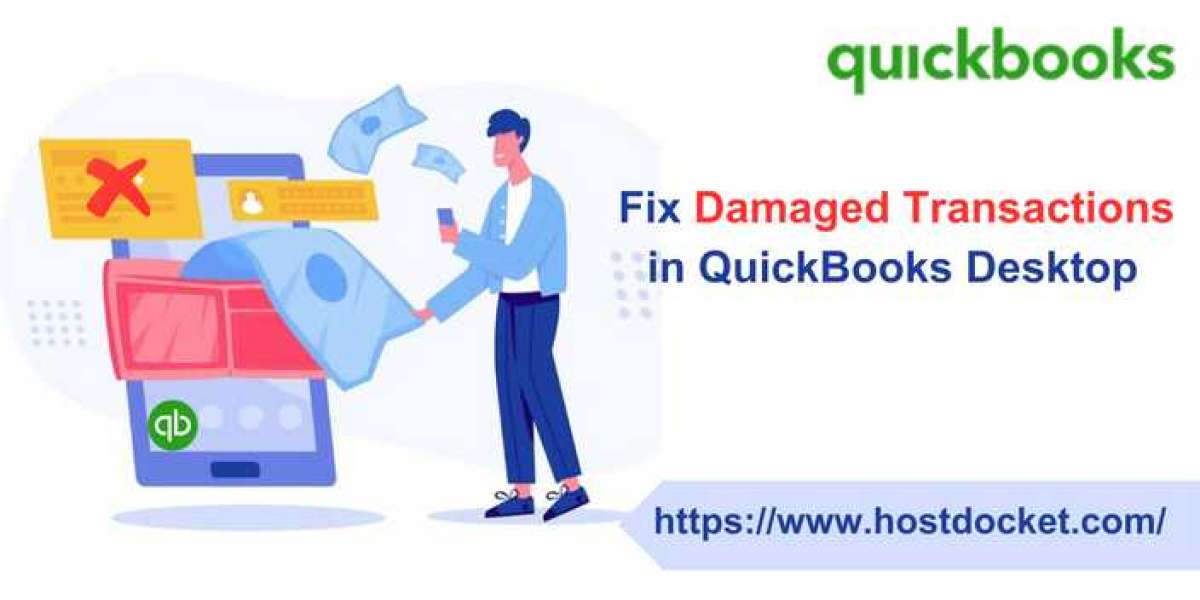 Fix Damaged Transactions in QuickBooks Desktop