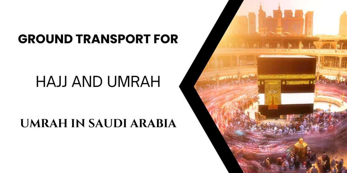 Ground Transport for Hajj and Umrah in Saudi Arabia