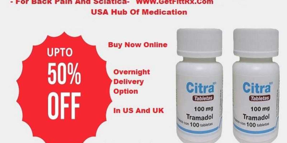Citra Tramadol 100mg Fantastic For Managing Pain - Getfittrx