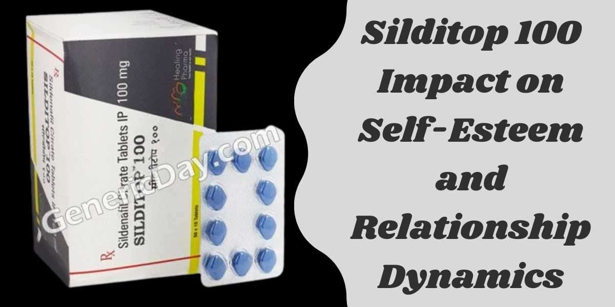 Silditop 100 Impact on Self-Esteem and Relationship Dynamics